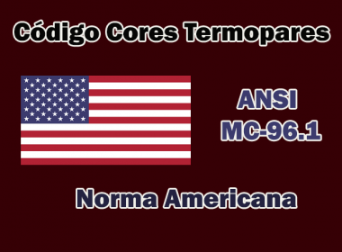 Código de Cores de Cabos Termopares Norma ANSI Americana